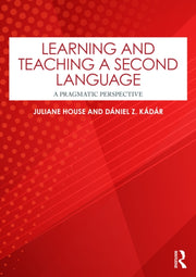 Learning And Teaching A Second Language By House  Juliane