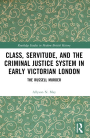 Class Servitude And The Criminal Just By May  Allyson N.