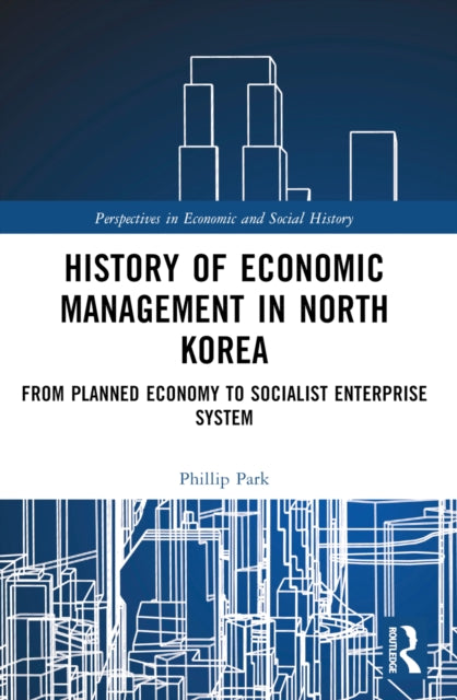 History Of Economic Management In North