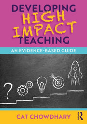Developing High Impact Teaching An Evi