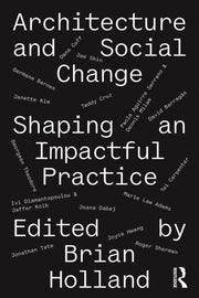 Architecture And Social Change