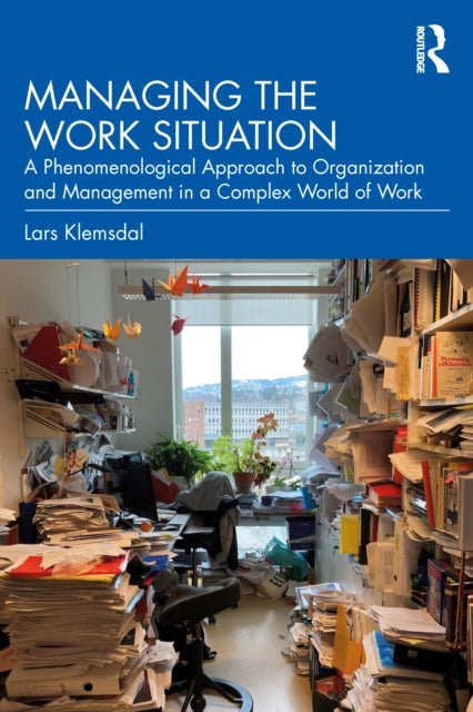 Managing The Work Situation