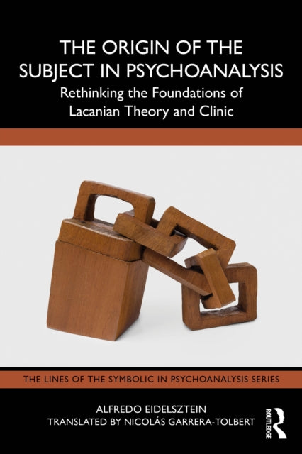 Origin Of The Subject In Psychoanalysis