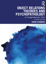 Object Relations Theories & Psychopathol