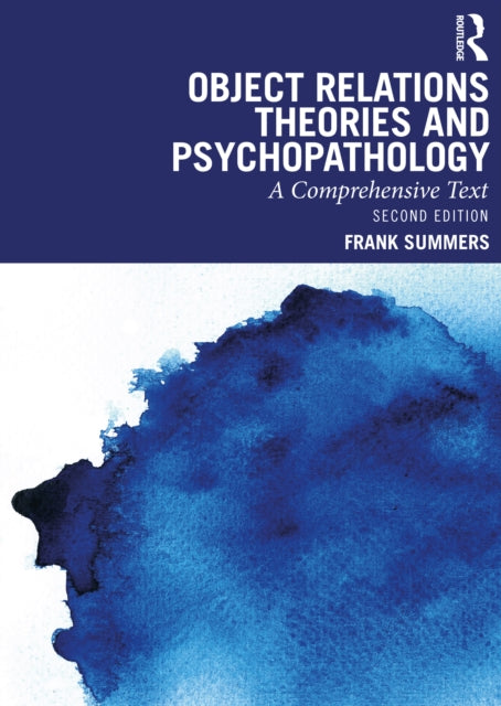 Object Relations Theories & Psychopathol