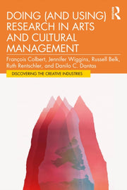 Doing And Using Research In Arts And