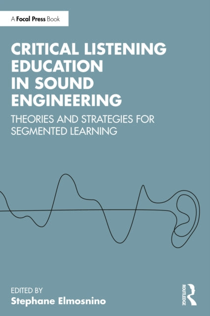 Critical Listening Education In Sound E