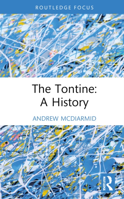 Tontine A History