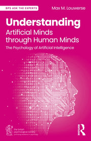 Understanding Artificial Minds Through