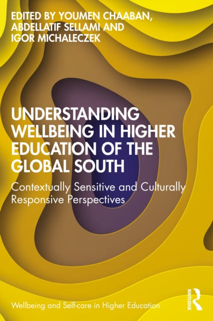 Understanding Wellbeing In Higher Educa