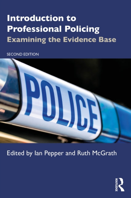 Introduction To Professional Policing