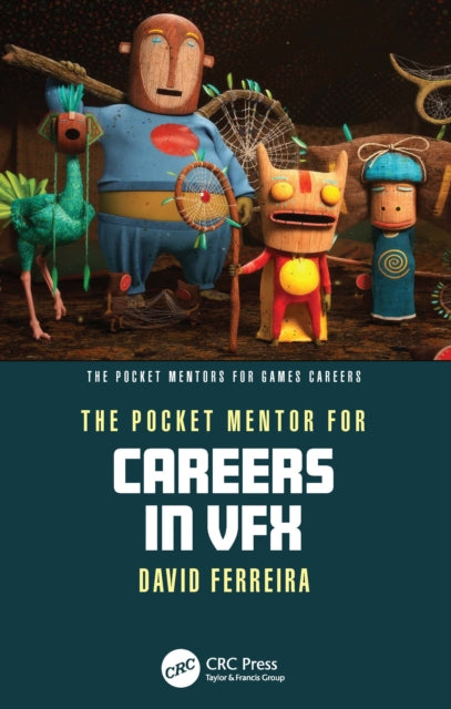 Pocket Mentor For Careers In Vfx