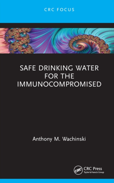 Safe Drinking Water For The Immunocompr