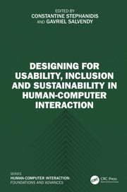 Designing For Usability Inclusion And By Stephanidis  Constan