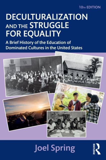 Deculturalization And The Struggle For