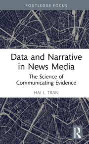 Data And Narrative In News Media