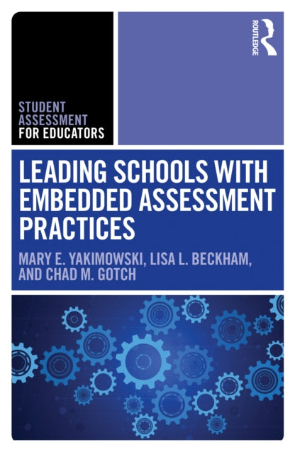Leading Schools With Embedded Assessmen