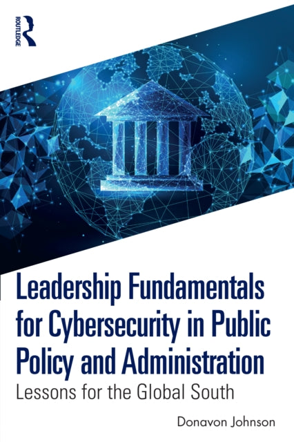 Leadership Fundamentals For Cybersecuri