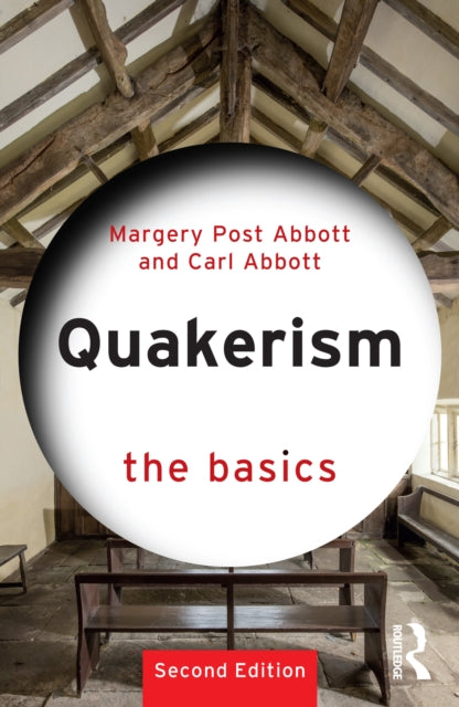 Quakerism The Basics