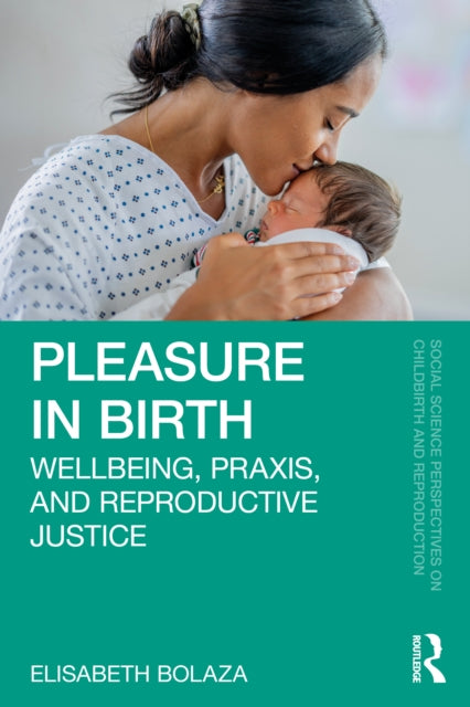 Pleasure In Birth