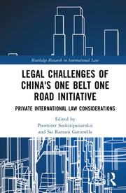 Legal Challenges Of Chinas One Belt On By Sooksripaisarnkit  P