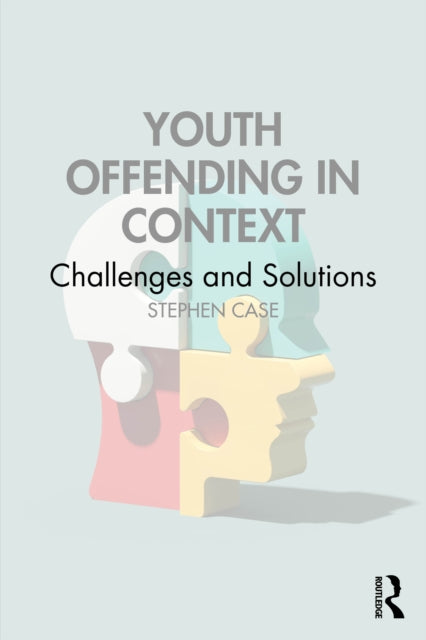 Youth Offending In Context