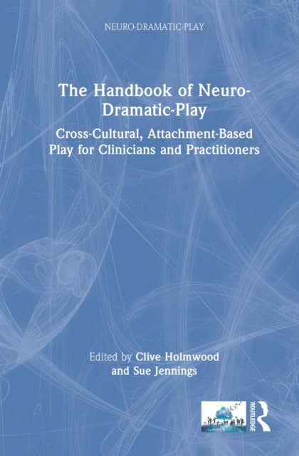 Handbook Of Neuro-dramatic-play