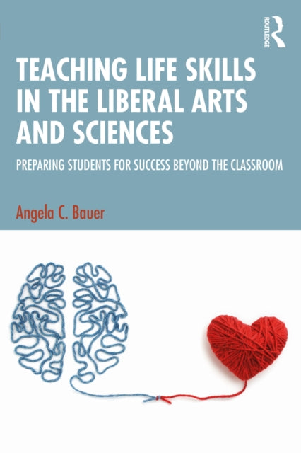 Teaching Life Skills In The Liberal Art