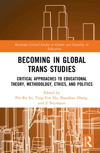 Becoming In Global Trans Studies