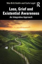Loss Grief And Existential Awareness