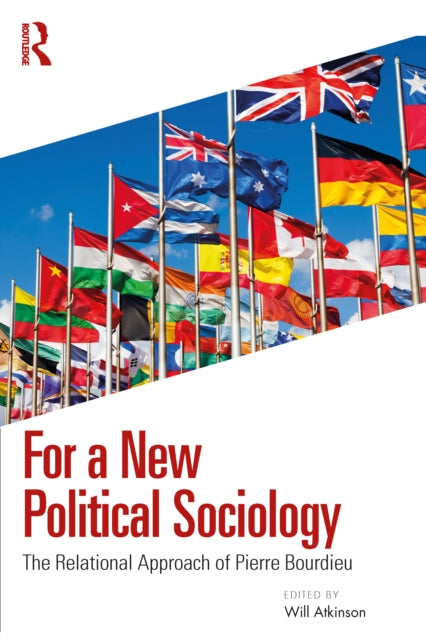 For A New Political Sociology By Atkinson  Will
