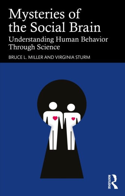 Mysteries Of The Social Brain By Miller  Bruce L.