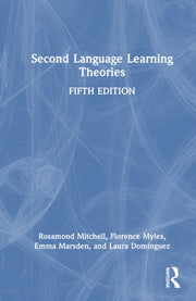 Second Language Learning Theories By Mitchell  Rosamond