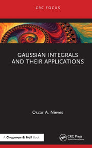 Gaussian Integrals And Their Applicatio