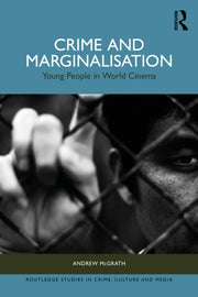 Crime And Marginalisation By Mcgrath  Andrew