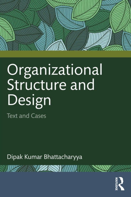 Organizational Structure And Design