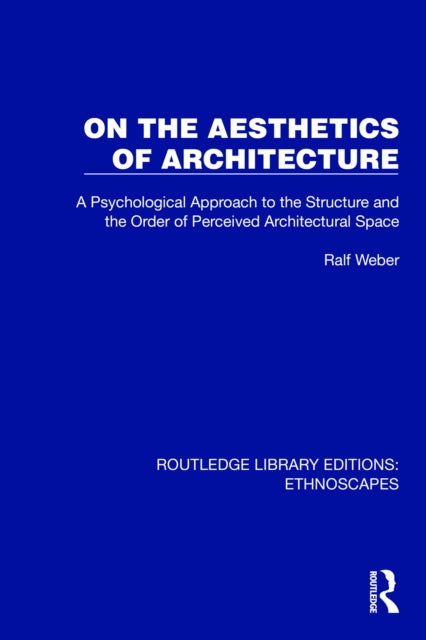On The Aesthetics Of Architecture