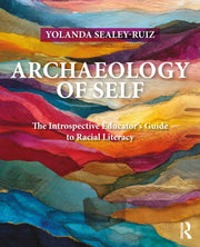 Archaeology Of Self By Sealey-ruiz  Yolanda