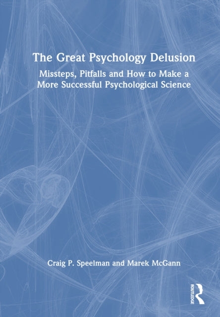 Great Psychology Delusion