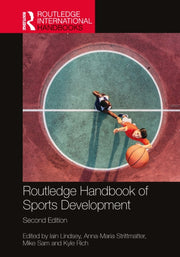 Routledge Handbook Of Sports Developmen