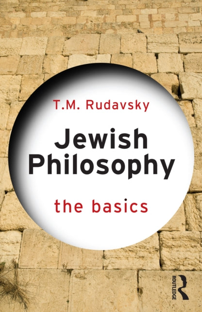 Jewish Philosophy The Basics