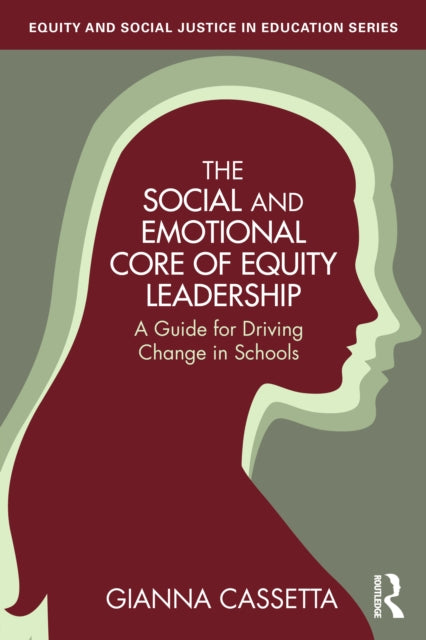Social And Emotional Core Of Equity Lea By Cassetta  Gianna