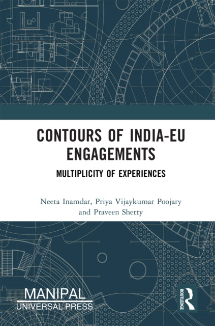 Contours Of India-eu Engagements