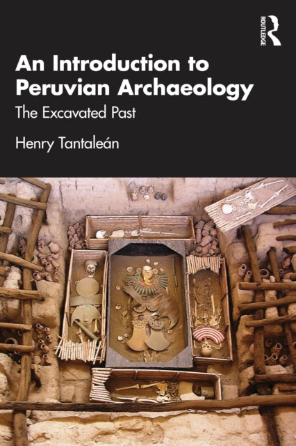 Introduction To Peruvian Archaeology