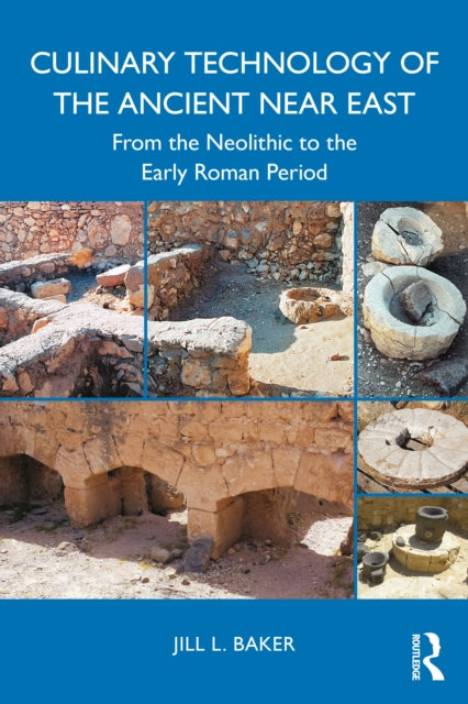 Culinary Technology Of The Ancient Near