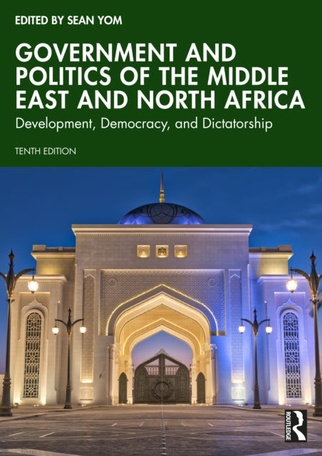 Government And Politics Of The Middle E By Yom  Sean