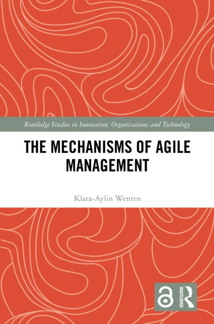 Mechanisms Of Agile Management