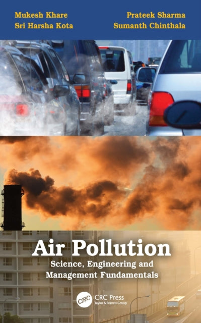 Air Pollution Science Engineering And By Khare  Mukesh