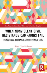 When Nonviolent Civil Resistance Campai By Ryckman  Kirssa Clin