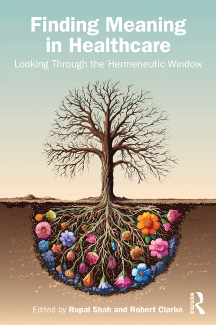 Finding Meaning In Healthcare
